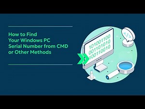 3 Methods for Finding Your Windows PC’s Serial Number