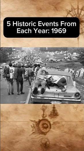 5 Historic Events From Each Year: 1969