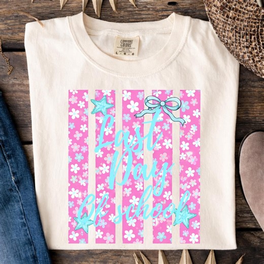 Last Day of School PNG Coquette Bow Design Pink Stripes Sublimation Schools Out Digital Download Girly Teacher Student DTF Transfer PNG File - Etsy