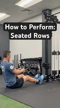 How to Perform: Seated Cable Rows