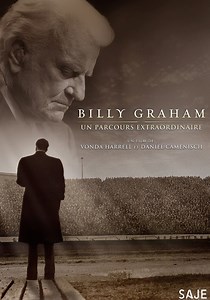 Billy Graham : Un parcours extraordinaire en streaming