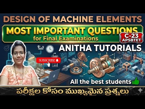 Design of Machine Elements | Most Important Questions | C-23 | APSBTET