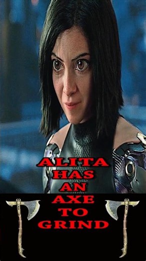 Alita Has An Axe To Grind 🪓😤🔥