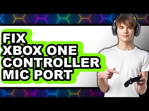 How to Fix Xbox One Controller Mic Port (updated)