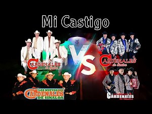 Mi Castigo - Cardenales De Sinaloa