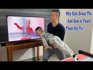 Expert Reveals Why Kids Break TVs and How to Stop Them