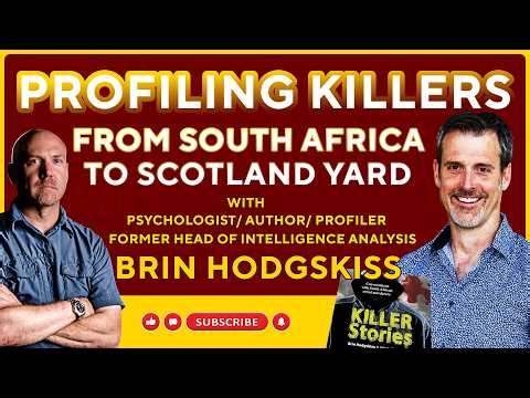 Profiling Killers: From South Africa to Scotland Yard
