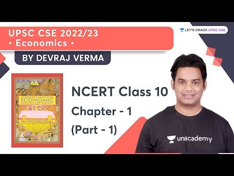 NCERT Class 10 Economics | Chapter 1 | Part 1 | Crack UPSC CSE 22/23 With Devraj Verma Sir