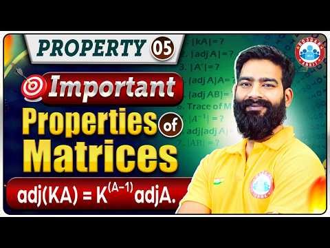 JEE Maths 2026 | Important Properties of Matrices🔥| Adjoint matrix Determinant | Part 5 | Sharad Sir