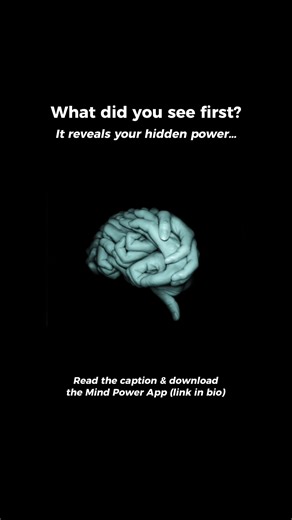What did you see first? 👀 It reveals your hidden power… ✨ Hands If you saw the hands first, your hidden power is action and manifestation. You are someone who brings your visions to life through movement, effort, and focus. Your thoughts are powerful, but your actions make them real. 💬 Comment “I ACCEPT” and download MindPower via the link in bio to amplify your manifestation energy and turn ideas into reality. ✨ Brain If you saw the brain first, your hidden power is clarity and conscious thin