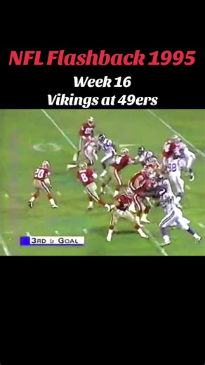 Week 16 NFL Flashback: 1995 Vikings vs. 49ers