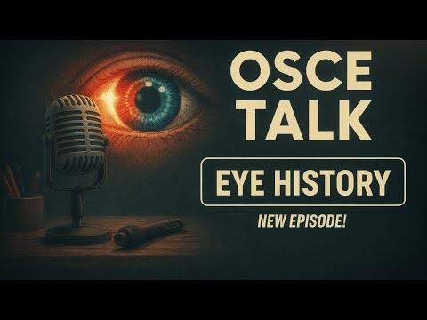 How to Take an Eye (Ophthalmology) History | OSCE TALK