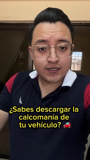 Cómo descargar la calcomanía de tu vehículo 🚗