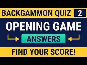 Backgammon Quiz - Opening (Advanced part 2)🎲🎲