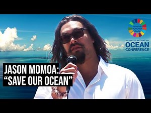 ‘Aquaman’ Jason Momoa Makes Waves With Youth At UN Ocean Forum