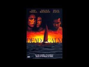 Dead Calm Main Title Graeme Revell