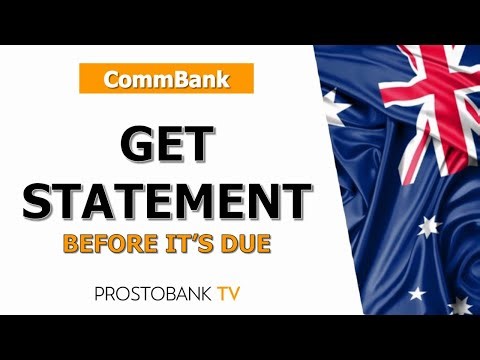 How to Get a CommBank Statement Before It’s Due