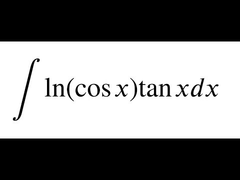 How to solve the integral of ln(cos x) tan x dx using u-substitution