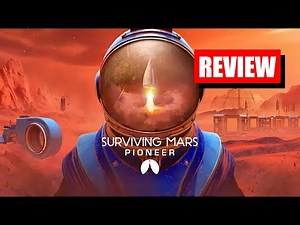 Surviving Mars Pioneer: VR Review