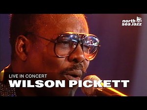 Wilson Pickett - Full Concert [HD] | Live at North Sea Jazz Festival 1995