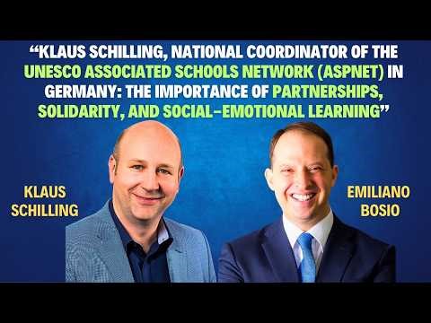 Klaus Schilling | UNESCO ASPnet | Global Citizenship Education Interview Series with Emiliano Bosio