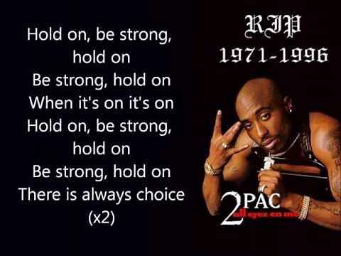 2pac feat. Nujabes - Hold on be strong (lyrics)