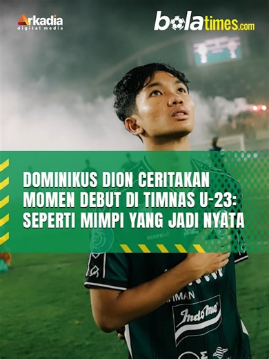 3.1K views · 29 reactions | Dominikus Dion tengah menikmati fase spesial dalam karier sepak bolanya. Gelandang muda milik PSS Sleman itu baru saja merasakan pengalaman luar biasa setelah menjalani debut bersama Timnas Indonesia U-23 di ajang Piala AFF U-23 2025. Bagi Dion, kesempatan tersebut terasa seperti mimpi yang menjadi kenyataan. | Bolatimesdotcom | Facebook