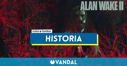 Alan Wake 2: todos los capítulos e historia al 100%