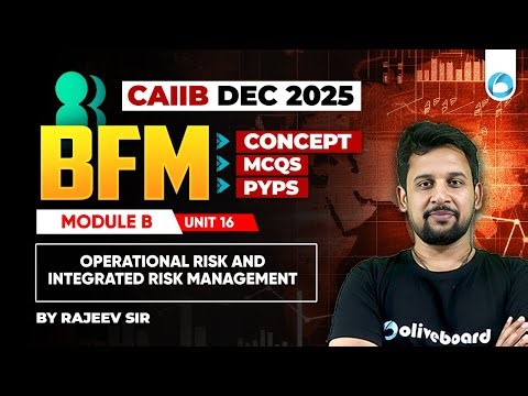 CAIIB BFM Online Classes | Module B Unit 16 |Operational Risk and Integrated Risk Management | CAIIB