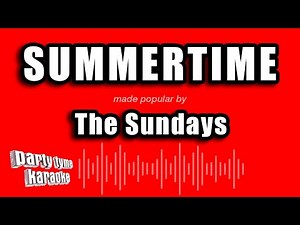 The Sundays - Summertime (Karaoke Version)