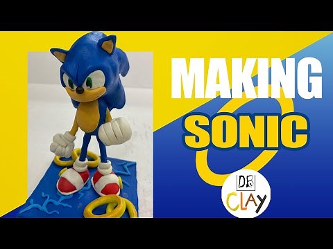 Making SONIC the Hedgehog with Clay (CLAY CREATION STEP BY STEP)