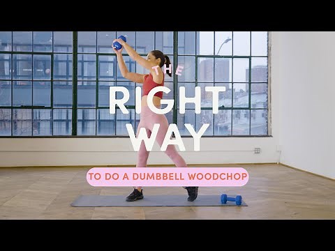 How To Do A Dumbbell Woodchop | The Right Way | Well+Good