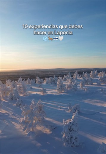 Experiencias mágicas en Laponia, Finlandia