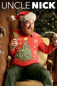 Uncle Nick (2015) - Movie