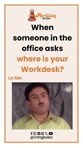 When Someone Asks “Where Is Your Workdesk?” | @MktgBaba