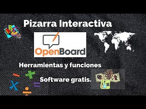 Tutorial Open Board (parte 2) Herramientas y Funciones