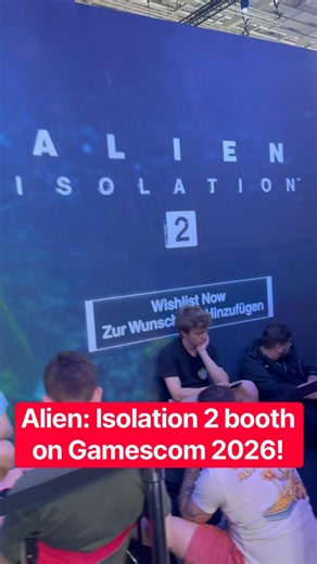 Alien: Isolation 2 booth on Gamescom 2026!