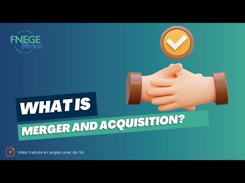 What is merger and acquisition?