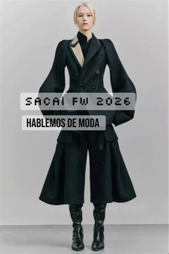 SACAI Fall/Winter 2026 PFW | Hablemos de Moda #hablemosdemoda #fashionreview