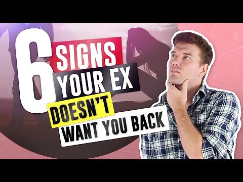 6 Signs Your Ex DOESN'T Want You Back (And What To Do About It)