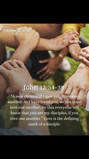 Love is a command, not a suggestion: Jesus calls it a new commandment, emphasizing its importance and centrality to Christian life. Love modeled after Jesus: We're not just told to love — we're told to love as Jesus loved. That means sacrificial, unconditional, and active love. Love reveals true discipleship: The world will recognize followers of Jesus not by their words, rituals, or knowledge, but by their love for one another. Love transforms communities: When believers love each other deeply,