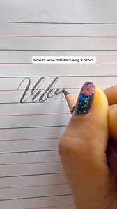 18K views · 217 reactions | How To Write ‘Vibrant’ Using A Pencil樂. ....