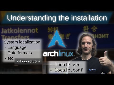 Arch Linux Installation: Localization: locale generation, language and keyboard setup
