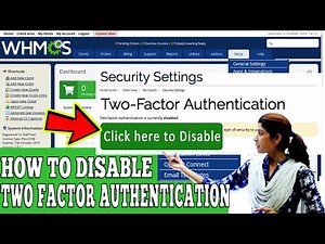 How to Disable Two factor Authentication in WHMCS? [STEP BY STEP]☑️