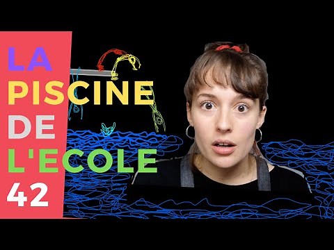 LA PISCINE DE L'ECOLE 42 EN 7MIN