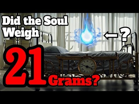 The Mystery of the 21-Gram Soul Experiment