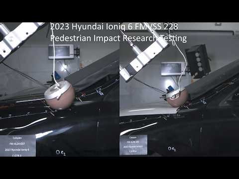 2023 Hyundai Ioniq 6 FMVSS 228 / GTR-9 Headform Pedestrian Research (Proposed FMVSS Requirement)