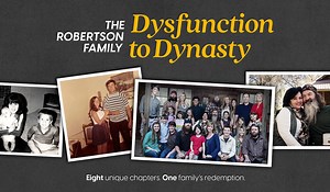 Dysfunction to Dynasty - The Robertson Family - I Am Second