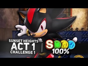Sonic x Shadow Generations - Sunset Heights Act 1 Challenge 1 "Destroy the Spinning Spikes!" (4K)