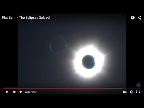 The True Cause Of Eclipses; Real Footage - Flat Earth